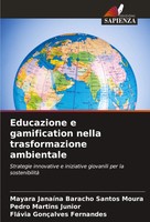 Educazione E Gamification Nella Trasformazione Ambientale Moura (U. A.) Buch