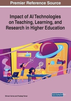 Impact of AI Technologies on Teaching, Learning, and Research in H (Taschenbuch)
