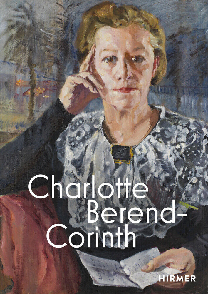 Thumbnail - Charlotte Berend-corinth | 2022 | Deutsch