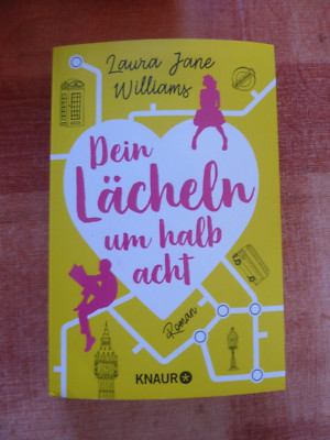 Dein Lächeln um halb acht von Laura Jane Williams (Taschenbuch)