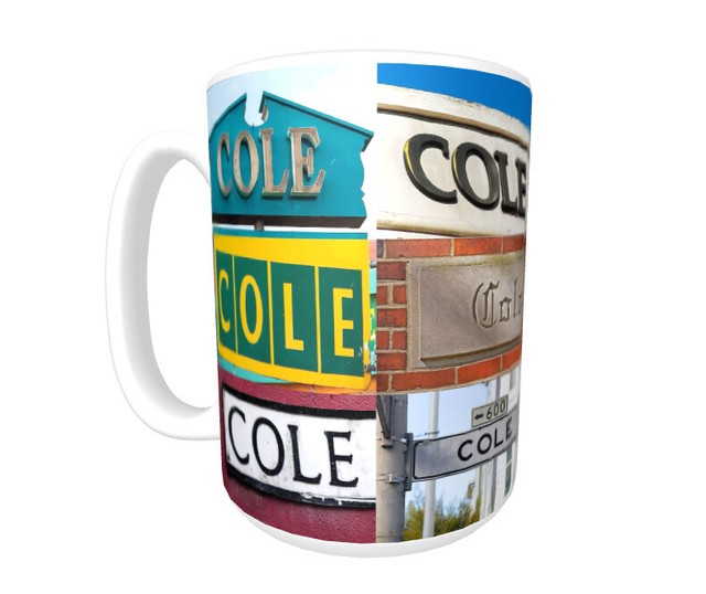 COLE Coffee Mug / Cup featuring the name in actual sign photos eBay