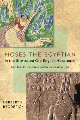 Thumbnail - Moses The Egyptian In The Illustrated Old English Hexateuch (london,