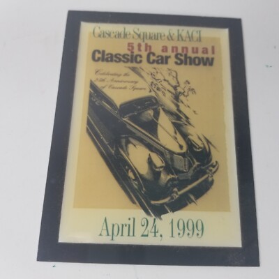Cascade Square & KACI 5th Annual Classic Car Show 1999 Club Emblem Badge Plaque