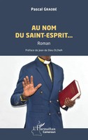 Pascal Graobé | Au Nom Du Saint-Esprit... | Taschenbuch | FranzöSisch (2025)