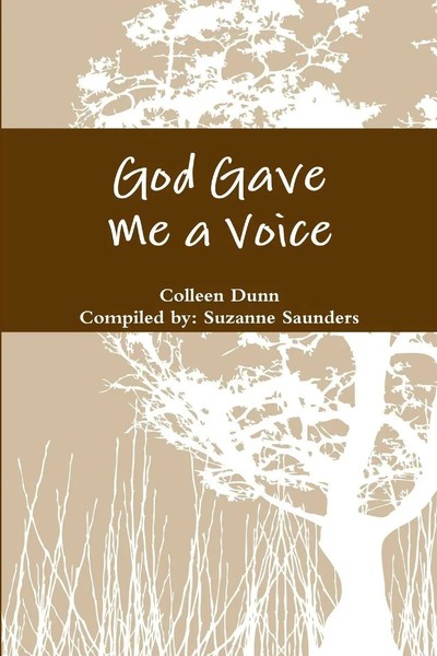 Colleen Dunn (U. A.) | God Gave Me A Voice | Taschenbuch | Englisch (2016)-image