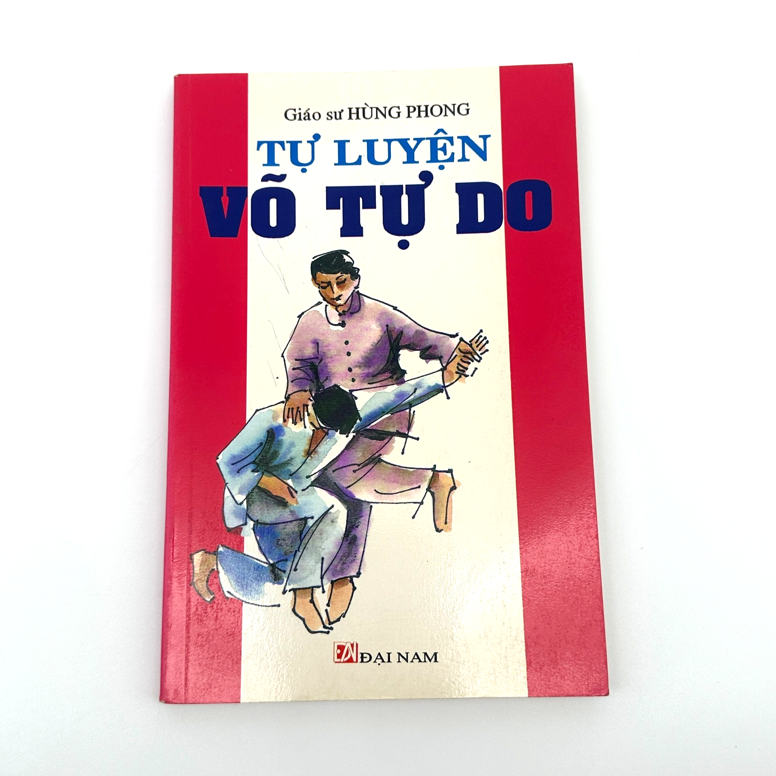 RARE Tự Luyện Võ Tự Do by Hùng Phong 1995 Vietnamese Martial Arts Book Đại Nam