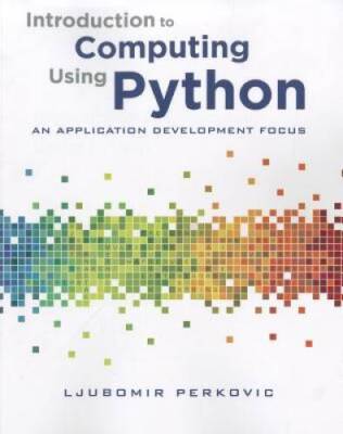 Introduction to Computing Using Python: An Application Devel - VERY GOOD