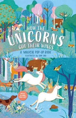 How The Unicorns Got Their Wings by Hannah Porter (Board book)
