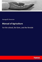 George B. Emerson | Manual Of Agriculture | Taschenbuch | Englisch (2018)