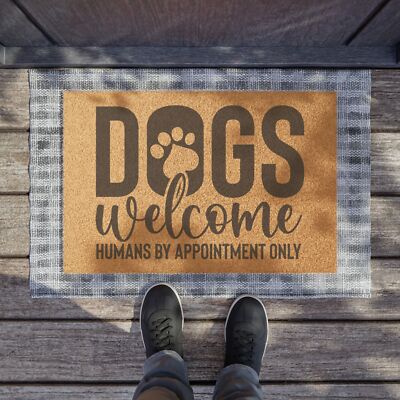 Dogs Welcome Humans By Appointment Only Doormat