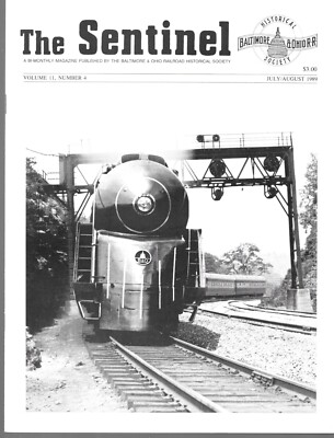 The Sentinel Magazine B&O July 1989 HO Scale AAR Boxcar Borsum Photo Collection 