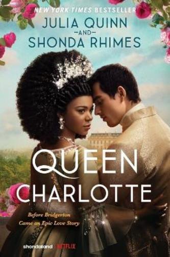 Shonda Rhimes Julia Quinn Queen Charlotte (Tascabile)