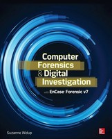 Suzanne Widup | Computer Forensics And Digital Investigation With Encase...