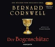 Der Bogenschütze (Die Bücher vom heiligen Gral) von... | Buch | Zustand sehr gut