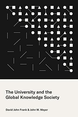 The University and the Global Knowledge Society Buch PRINCETON UNIV PR