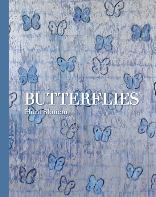 Butterflies by Hunt Slonem (Hardback Book)