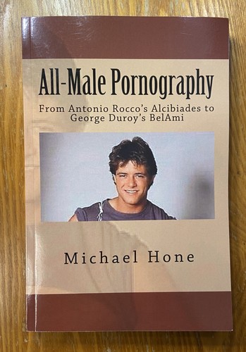All-Male Pornography Michael Hone SC 2018 Gay Interest Like New | eBay