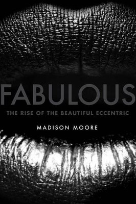 madison moore Fabulous (Copertina rigida) | eBay