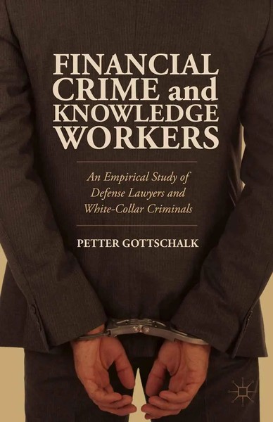 Petter Gottschalk | Financial Crime And Knowledge Workers | Taschenbuch (2014)-image