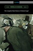 Nikolai Gogol | The Complete Short Stories Of Nikolai Gogol | Taschenbuch (2025)