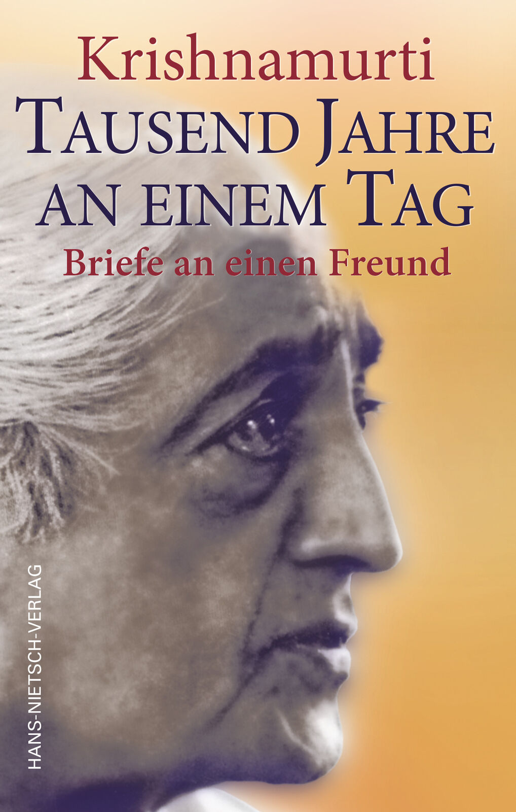 Thumbnail - Eliaz Caden; Jiddu Krishnamurti / Krishnamurti - Tausend Jahre An