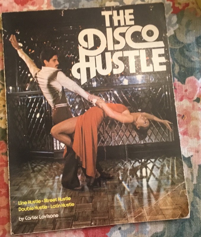 THE DISCO HUSTLE 1979 Paper back by Carter Lovisone