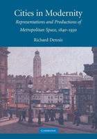 Richard Dennis | Cities In Modernity | Taschenbuch | Englisch (2013)