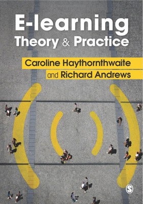 E-learning Theory and Practice, Richard Andrews