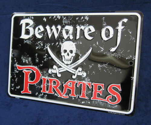 BEWARE PIRATES *US MADE* Embossed Warning Sign - Man Cave Garage Bar Wall Decor - Picture 5 of 9