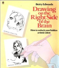 Drawing on the Right Side of the Brain by Edwards, Betty Paperback Book The Fast