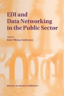 EDI and Data Networking in the Public Sector Hardcover