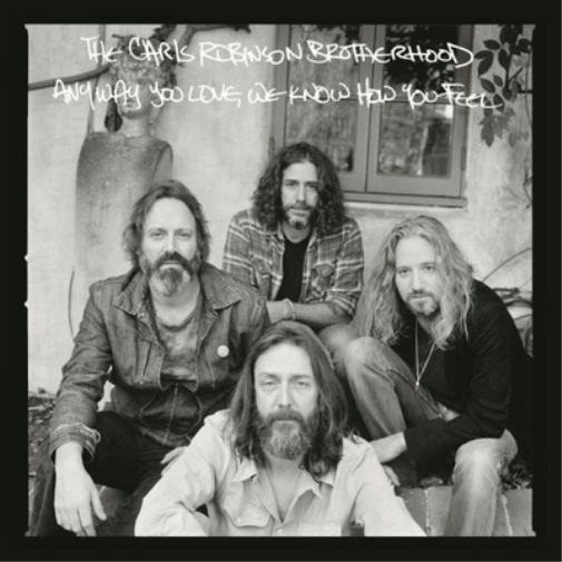 Chris Robinson Brotherhood Anyway You Love, We Know How You Feel (CD) Album