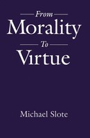 Michael Slote | From Morality To Virtue | Taschenbuch | Englisch (1994)