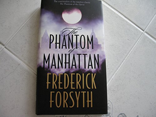 The Phantom of Manhattan by Forsyth, Frederick Book The Cheap Fast Free Post - Imagen 1 de 2