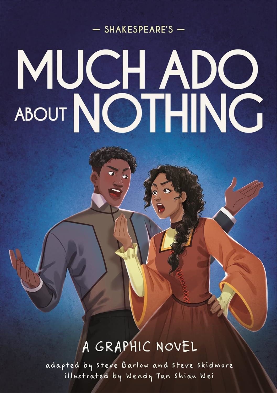 Shakespeare's Much Ado About Nothing: A Graphic Novel (Classics in Graphics)