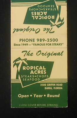 1960s The Original Tropical Acres Since 1949 Steaks 2500 Griffin Road Dania FL