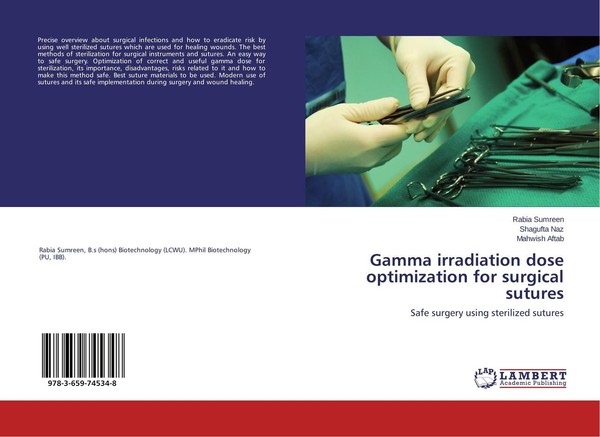Gamma Irradiation Dose Optimization For Surgical Sutures Rabia Sumreen-image
