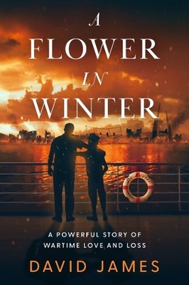 David James A Flower in Winter (Taschenbuch) Flower in Winter