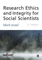 Research Ethics And Integrity For Social Scientists Beyond Regulatory Compliance