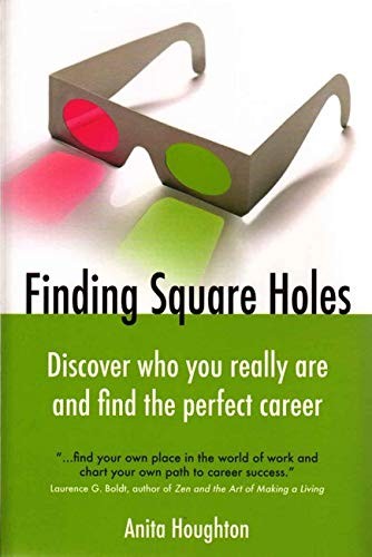Finding Square Holes: Discover who you really are and find the p