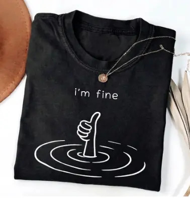 I m Fine Shirt, Sarcastic Mental Health Funny Therapy Tee