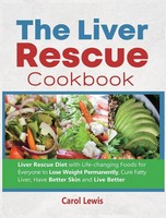 Carol Lewis | The Liver Rescue Cookbook | Buch | Englisch (2020) | Gebunden