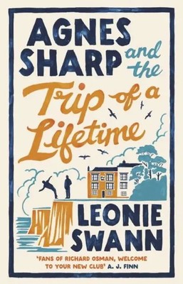 Agnes Sharp and the Trip of a Lifetime | Leonie Swann | Taschenbuch | 416 S.