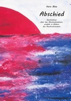 Abschied Karo Blau Taschenbuch 48 S. Deutsch 2017 BoD - Books on Demand