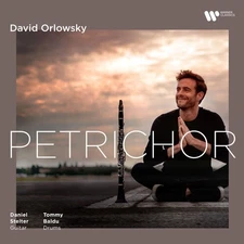 David Orlowsky - Petrichor [New CD]