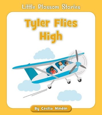 Tyler Flies High by Cecilia Minden (English) Paperback Book
