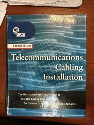 Telecommunications Cabling Installation by Bicsi