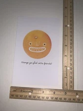Hallmark Studio Ink Funny Postcard: Smiling Ugly Orange You Glad We Are Friends?