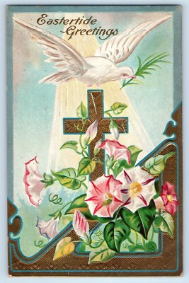 1910 Easter Greetings Holy Cross Flowers Dove Bird Winsch Back Embossed Postcard