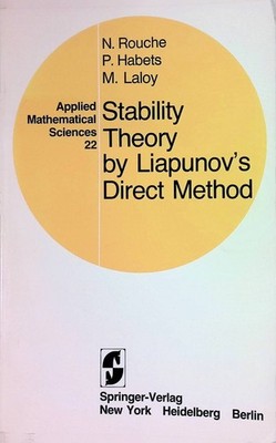 Stability Theory by Liapunov's Direct Method Applied Mathematical Sciences, 22 R